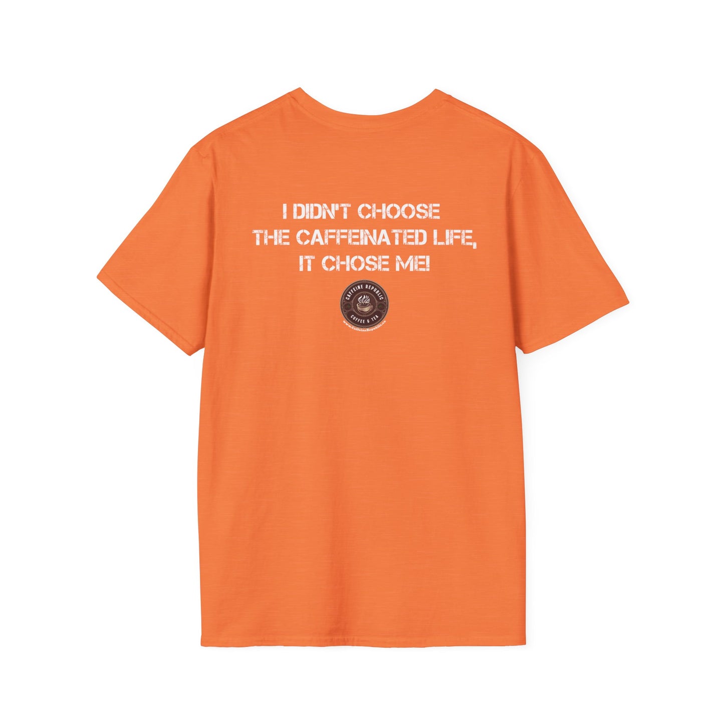 Caffeinated Life T-Shirt