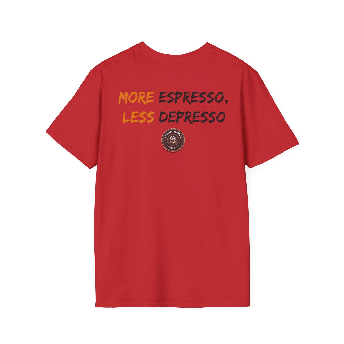 More Espresso T-Shirt